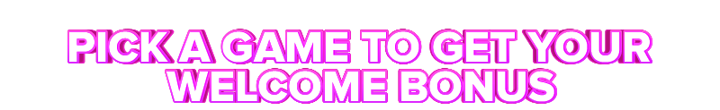 LuckyHippo PICK A GAME TO GET YOUR WELCOME BONUS